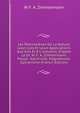 Les Ph?nom?nes De La Nature, Leurs Lois Et Leurs Applications Aux Arts Et ? L'industrie, D'apres Le Dr. W. F. A. Zimmermann Pseud.: Electricit?, Magn?tisme, Galvanisme (French Edition), W F. A. Zimmermann 