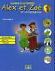 Alex ET Zoe ET Compagnie 1. Cahier D'Activites (+ Audio CD), Colette Samson 