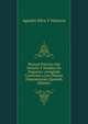 Manual Practico Del Notario Y Hombre De Negocios: Arreglado Conforme a Las Ultimas Disposiciones (Spanish Edition), Agustin Silva Y Valencia 