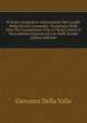 Il Senso Geografico-Astronomico Dei Luoghi Della Divina Commedia: Esaminato Nelle Note Dei Comentatori Fino Ai Nostri Giorni E Nuovamente Esposto Ad Uso Delle Scuole (Italian Edition), Giovanni Della Valle 