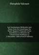 Les Institutions M?dicales Aux ?tats-Unis De L'Am?rique Du Nord: Rapport Pr?sent? ? Son Excellence Le Ministre De L'Instruction Publique Le 2 D?cembre 1868 (French Edition), Theophile Valcourt 