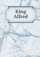 King Alfred, 