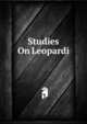 Studies On Leopardi, 