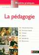 La Pé dagogie, G. Pastiaux, J. Pastiaux 