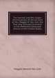 The harvest and the reaper: reminiscences of revival work of Mrs. Maggie N. Van Cott, the first lady licensed to preach in the Methodist Episcopal Church in the United States, Maggie Newton Van Cott 