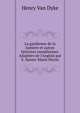 La gardienne de la lumiere et autres histoires canadiennes. Adapt?es de l'Anglais par E. Sainte-Marie Perrin, Henry Van Dyke 