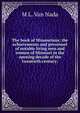 The book of Missourians; the achievements and personnel of notable living men and women of Missouri in the opening decade of the twentieth century;, M L. Van Nada 