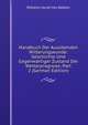 Handbuch Der Ausubenden Witterungskunde: Geschichte Und Gegenwartiger Zustand Der Wetterprognose, Part 2 (German Edition), Wilhelm Jacob Van Bebber 