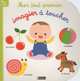 Mon tout premier imagier a toucher, Catherine Jousselme et Emiri Hayashi 