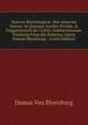 Veneres Blyenburgic?: Sive Amorum Hortus: In Quinque Areolas Divisus, & Fragantissimis Sic Cxlviii. Celeberrimorum Poetarum Flosculis Refertus, Opera Damasi Blyenburgy . (Latin Edition), Damas Van Blyenburg 