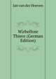 Wirbellose Thiere (German Edition), Jan van der Hoeven 