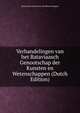 Verhandelingen van het Bataviaasch Genootschap der Kunsten en Wetenschappen (Dutch Edition), Bataviaasch Genootsch van Wetenschappen 