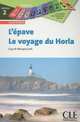 L'Epave/Le Voyage Du Horla (Level 2), Guy de Maupassant 