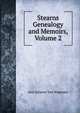 Stearns Genealogy and Memoirs, Volume 2, Avis Stearns Van Wagenen 