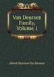 Van Deursen Family, Volume 1, Albert Harrison Van Deusen 