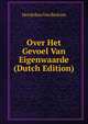 Over Het Gevoel Van Eigenwaarde (Dutch Edition), Hendrikus Van Berkum 