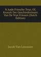 It Aade Friesche Terp; Of, Kronyk Der Geschiedenissen Van De Vrye Friesen (Dutch Edition), Jacob Van Leeuwen 