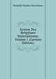 System Des Religiosen Materialismus, Volume 1 (German Edition), Hendrik Thoden Van Velzen 