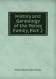 History and Genealogy of the Perley Family, Part 2, Martin Buren Van Perley 