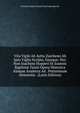 Vita Viglii Ab Aytta Zuichemi Ab Ipso Viglio Scripta, Ejusque: Nec Non Joachimi Hopperi Et Joannis Baptist? Tassii Opera Historica Aliaque Analecta Ad . Potissimum Attinentia . (Latin Edition), Cornelis Paulus Hoynck Van Papendrecht 
