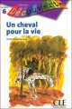 Decouverte 5 Un Cheval Pour La Vie, Dominique Renaud 