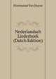 Nederlandsch Liederboek (Dutch Edition), Florimond Van Duyse 