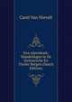 Een Alpenboek: Wandelingen in De Zwitsersche En Tiroler Bergen (Dutch Edition), Carel Van Nievelt 