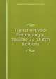 Tijdschrift Voor Entomologie, Volume 22 (Dutch Edition), Nederlandse Entomologische Vereniging 