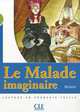 Le Malade imaginaire Niveau 2 - Livret de lecture, Catherine Barnoud-Bedel, Jean-Baptiste Moliere 