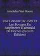 Une Gravure De 1389 Et Les Boyages En Angleterre D'arnould De Hornes (French Edition), Arnoldus Van Hoorn 