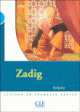 Zadig Niveau 4 - Livret de lecture, Voltaire 