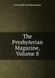 The Presbyterian Magazine, Volume 8, Cortlandt Van Rensselaer 
