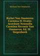 Richei Van Ommeren Carmina Et Oratio. Accedunt Nonnulla Carmina Sicconis Van Ommeren. Ed. M. Siegenbeek, Richeus Van Ommeren 