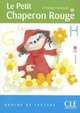Graine de Lecture: Le Petit Chaperon Rouge (Level 1), Шарль Перро, Charles Perrault 