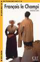 Francois Le Champi Book (Level 1), Brigitte Faucard-Martinez, Sand George 