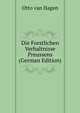 Die Forstlichen Verhaltnisse Preussens (German Edition), Otto van Hagen 