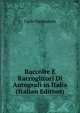 Raccolte E Raccoglitori Di Autografi in Italia (Italian Edition), Carlo Vanbianchi 