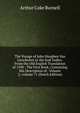 The Voyage of John Huyghen Van Linschoten to the East Indies: From the Old English Translation of 1598 : The First Book, Containing His Description of . Volume 2; volume 71 (Dutch Edition), Arthur Coke Burnell 