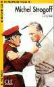 Lectures En Francais Facile 1 Michel Strogoff, Jules Verne 