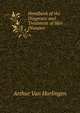 Handbook of the Diagnosis and Treatment of Skin Diseases, Arthur Van Harlingen 