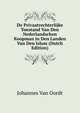 De Privaatrechterlijke Toestand Van Den Nederlandschen Koopman in Den Landen Van Den Islam (Dutch Edition), Johannes Van Oordt 