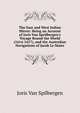 The East and West Indian Mirror: Being an Account of Joris Van Speilbergen's Voyage Round the World (1614-1617), and the Australian Navigations of Jacob Le Maire, Joris Van Spilbergen 