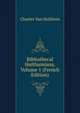Bibliothecal Hulthamiana, Volume 1 (French Edition), Charles Van Hulthem 