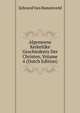 Algemeene Kerkelijke Geschiedenis Der Christen, Volume 4 (Dutch Edition), Ijsbrand Van Hamelsveld 