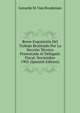 Breve Exposicion Del Trabajo Realizado Por La Seccion Tecnica Presentada Al Delegado Fiscal. Noviembre 1905 (Spanish Edition), Gerardo M. Van Broekman 