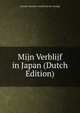 Mijn Verblijf in Japan (Dutch Edition), Cornelis Theodoor Assend Van De Coningh 