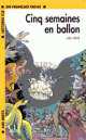 Lectures En Francais Facile 1 Cinq semaines en ballon, Jules Verne 
