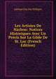 Les Artistes De Harlem: Notices Historiques Avec Un Precis Sur La Gilde De St. Luc (French Edition), Adriaan Van Der Willigen 