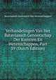 Verhandelingen Van Het Bataviaasch Genootschap Der Kunsten En Wetenschappen, Part 39 (Dutch Edition), Bataviaasch Genootsch Van Wetenschappen 