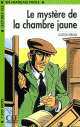 Le myst?re de la chambre jaune, Level 3 (The Mystery of the Yellow Room), Gaston Leroux 